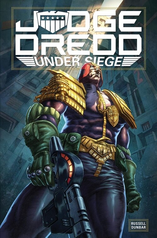 Judge Dredd: Under Siege (Paperback)