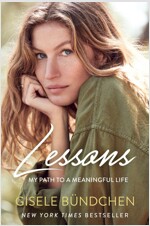 Lessons : My Path to a Meaningful Life