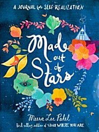 Made Out of Stars: A Journal for Self-Realization (Paperback)
