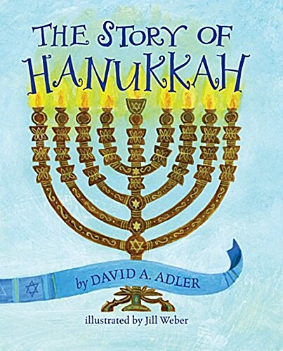 The Story of Hanukkah (Board Books)