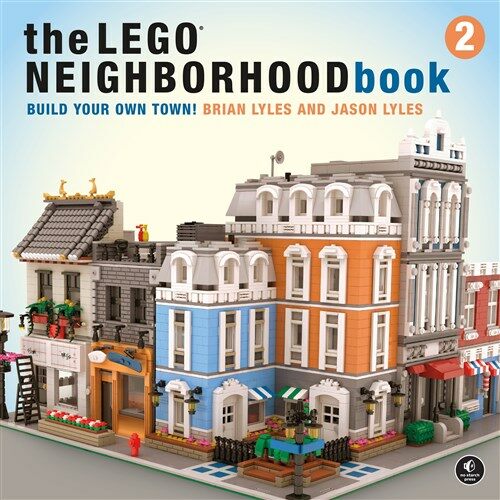 The Lego Neighborhood Book 2: Build Your Own Town! (Paperback)