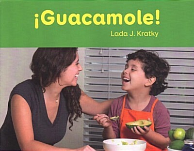 Guacamole! (Paperback)