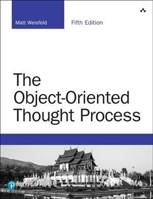 The Object-Oriented Thought Process (Paperback, 5)