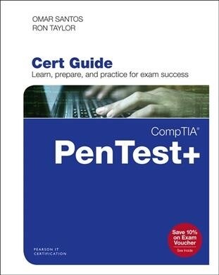 Comptia Pentest+ Pt0-001 Cert Guide (Hardcover)