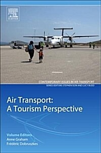 Air Transport - A Tourism Perspective (Paperback)