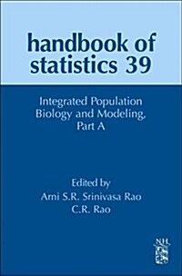 Integrated Population Biology and Modeling, Part a (Hardcover)