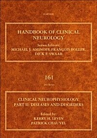 Clinical Neurophysiology: Diseases and Disorders : Handbook of Clinical Neurology Series (Hardcover)
