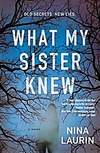 What My Sister Knew Lib/E (Audio CD)