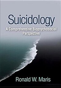 Suicidology: A Comprehensive Biopsychosocial Perspective (Hardcover)