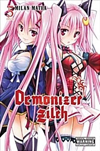 Demonizer Zilch, Vol. 5 (Paperback)