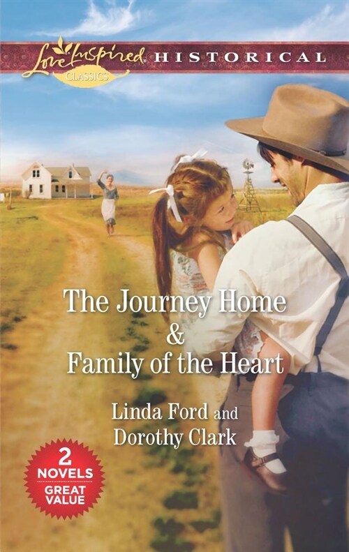 The Journey Home & Family of the Heart: An Anthology (Mass Market Paperback, Original)