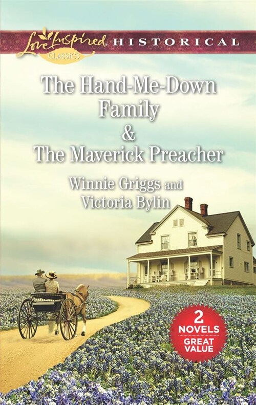 The Hand-Me-Down Family & the Maverick Preacher: An Anthology (Mass Market Paperback, Original)