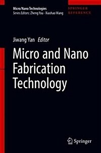 Micro and Nano Fabrication Technology (Hardcover)