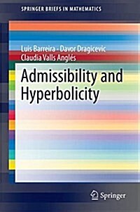 Admissibility and Hyperbolicity (Paperback)