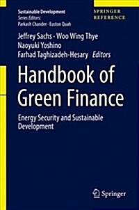 Handbook of Green Finance: Energy Security and Sustainable Development (Hardcover, 2019)