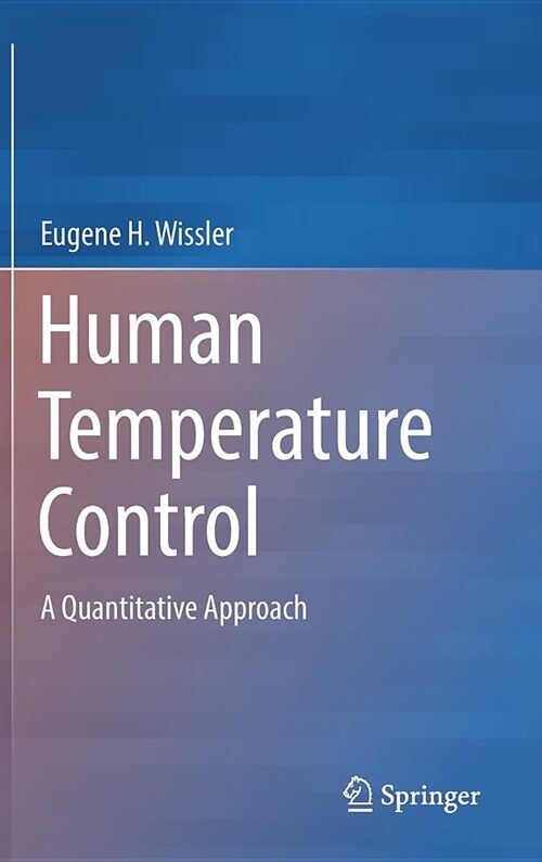 Human Temperature Control: A Quantitative Approach (Hardcover, 2018)