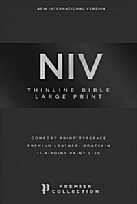 Niv, Thinline Bible, Large Print, Premium Leather, Goatskin, Black, Premier Collection, Comfort Print (Leather)