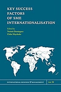 Key Success Factors of SME Internationalisation : A Cross-Country Perspective (Hardcover)