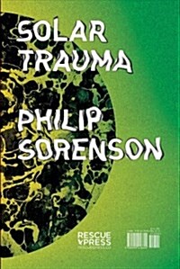 Solar Trauma (Paperback)