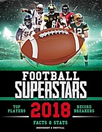 Football Superstars 2018: Facts & STATS (Mass Market Paperback)