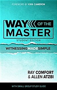 Way of the Master: Student Edition (Paperback)