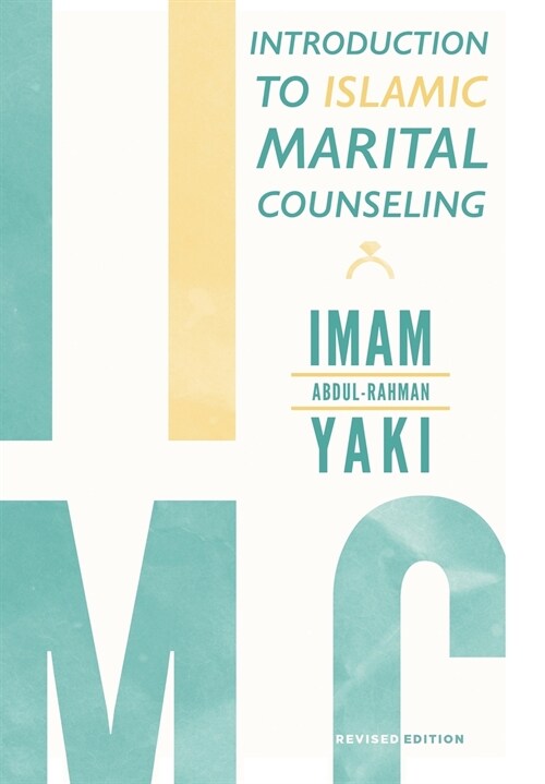 Introduction to Islamic Marital Counseling (Hardcover)