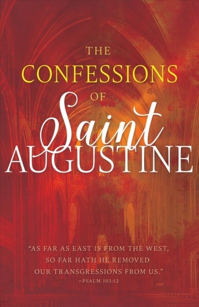 The Confessions of Saint Augustine (Paperback, Reissue)