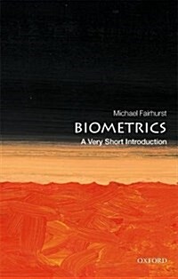 Biometrics: A Very Short Introduction (Paperback)