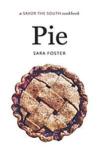 Pie: A Savor the South Cookbook (Hardcover)