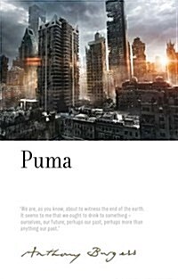 Puma : By Anthony Burgess (Hardcover)