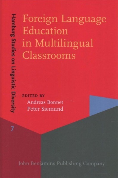 Foreign Language Education in Multilingual Classrooms (Hardcover)