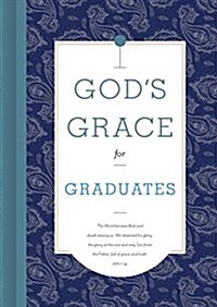 Gods Grace for Graduates (Hardcover)