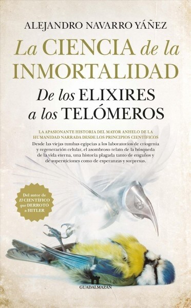 La Ciencia de la Inmortalidad (Paperback)