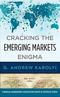 Cracking the Emerging Markets Enigma (Paperback)