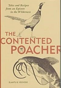 The Contented Poacher (Hardcover)