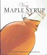 Very Maple Syrup (Paperback)