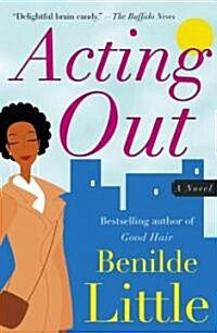 Acting Out (Paperback, Reprint)
