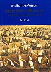 Maritime History of Britain and Ireland (Hardcover)