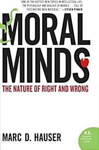 [중고] Moral Minds: The Nature of Right and Wrong (Paperback)