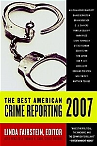 The Best American Crime Reporting (Paperback, 2007)