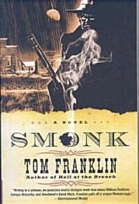 Smonk: Or Widow Town (Paperback)