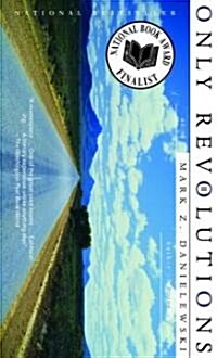 Only Revolutions (Paperback, Reprint)