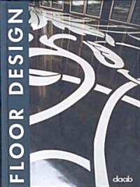 Floor Design (Hardcover, Multilingual)