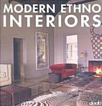 Modern Ethno Interiors (Hardcover)