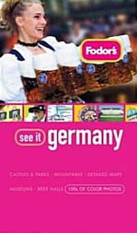 Fodors See It Germany (Paperback, 2nd)