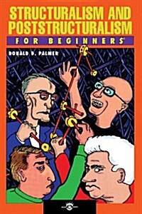 Structuralism and Poststructuralism for Beginners (Paperback)