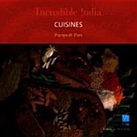 Incredible India: Cuisines: Incredible India (Paperback)