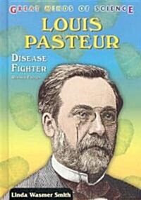 Louis Pasteur (Library, Revised)