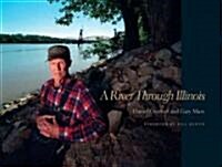 A River Through Illinois (Hardcover)