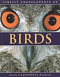 Firefly Encyclopedia of Birds (Hardcover)